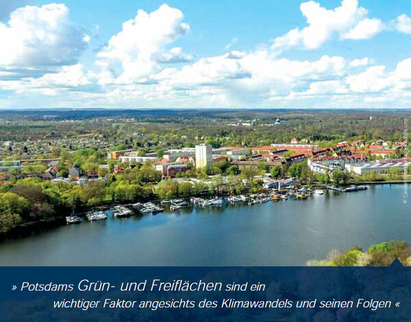 Potsdams Grün- und Freiflächen sind ein wichtiger Faktor angesichts des Klimawandels und seinen Folgen